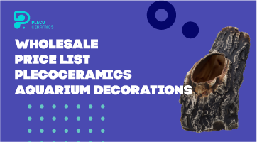 Wholesale price list Plecoceramics Aquarium decorations (for $400+ orders)